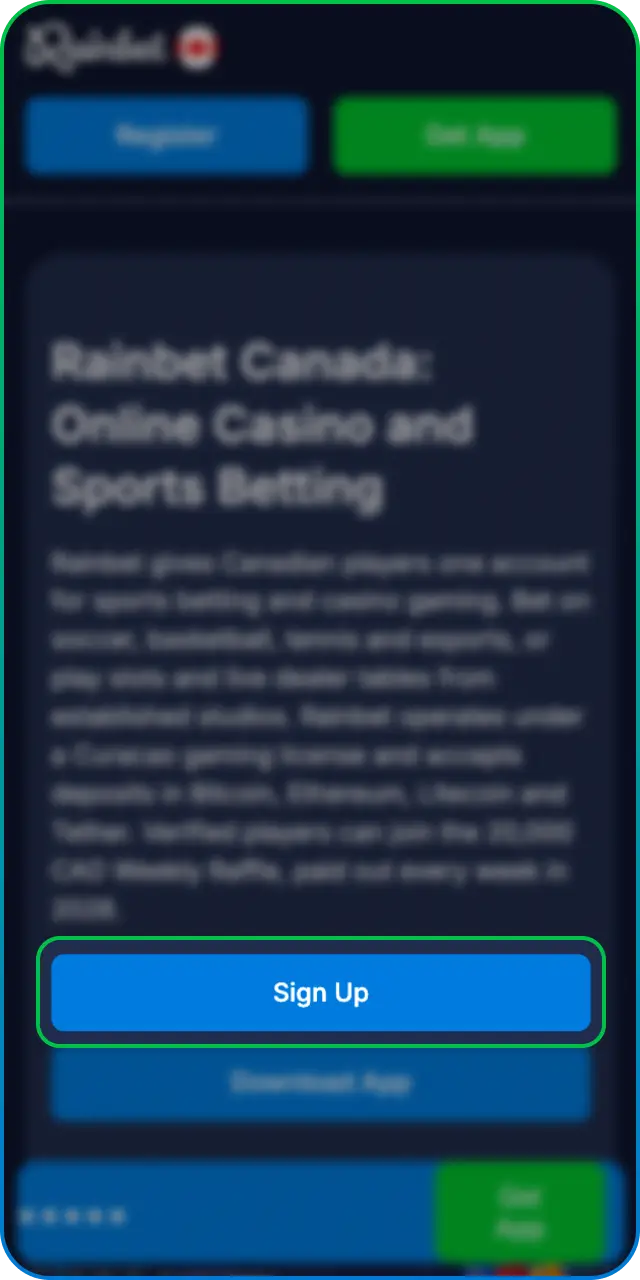 Click sign up below to create a new Register account at Rainbet Canada.